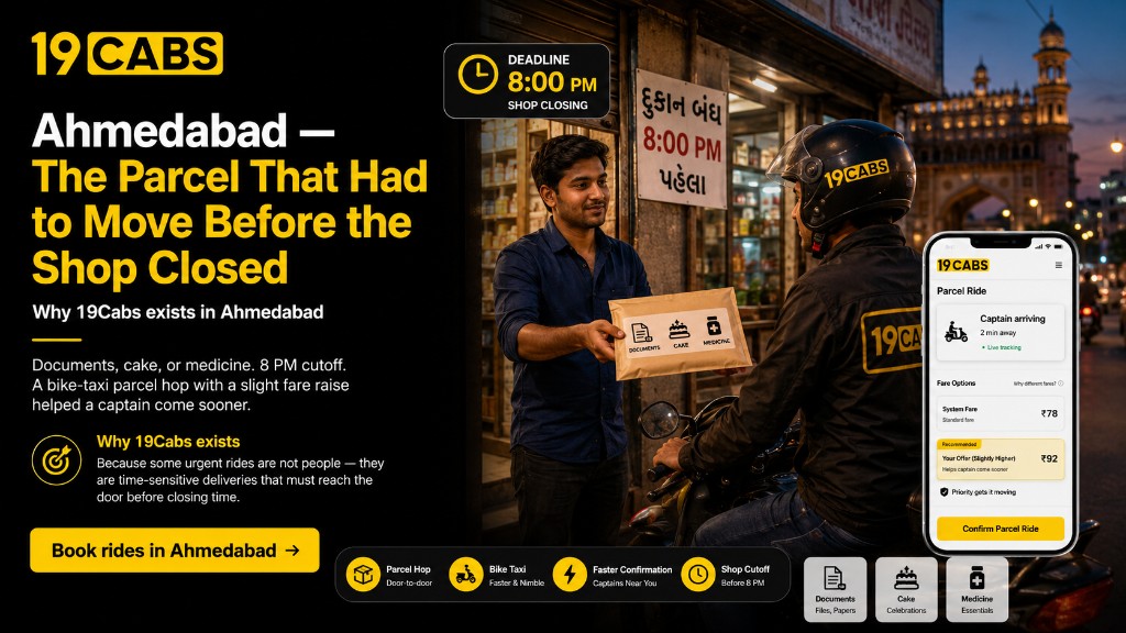 Ahmedabad parcel hop storyboard — 8 pm cutoff, slight fare raise, bike taxi confirmation on 19Cabs