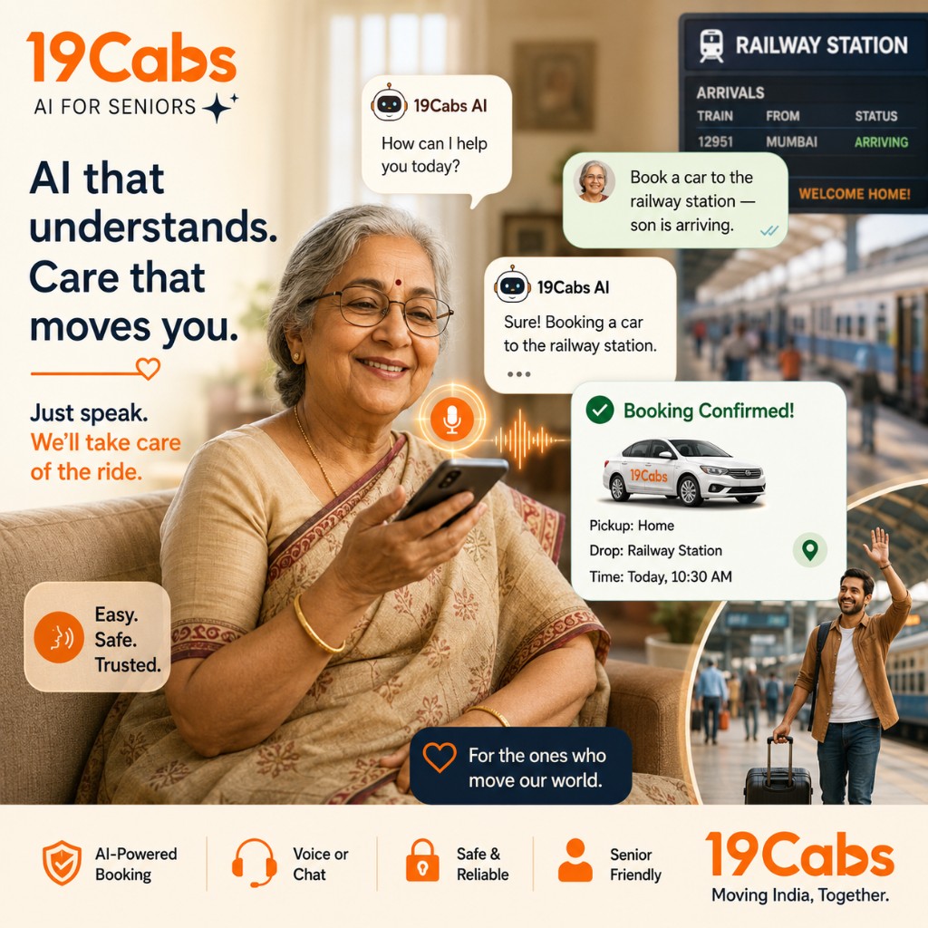 Senior books a car to the railway station by voice so beta can be picked up